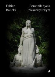 Okładka książki Poradnik bycia nieszczęśliwym