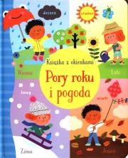Pory roku i pogoda. Książka z okienkami. Autor: Bathie Holly. Dadada.pl Okładka książki Pory roku i pogoda. Książka z okienkami