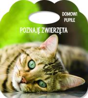 Poznaję zwierzęta. Ks. z uszkiem - Domowe pupile. Autor:   Praca zbiorowa. Dadada.pl Okładka książki Poznaję zwierzęta. Ks. z uszkiem - Domowe pupile
