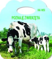 Poznaję zwierzęta. Ks. z uszkiem - Na wsi. Autor:   Praca zbiorowa. Dadada.pl Okładka książki Poznaję zwierzęta. Ks. z uszkiem - Na wsi