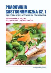 Okładka książki Pracownia gastronomiczna cz.1. Kwalifikacja HGT.02