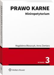 Prawo karne Minirepetytorium. Autor: Błaszczyk Magdalena, Zientara Anna. Dadada.pl Okładka książki Prawo karne Minirepetytorium