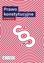 PRAWO KONSTYTUCYJNE W PIGUŁCE. Autor: Opracowanie zbiorowe. Dadada.pl Okładka książki PRAWO KONSTYTUCYJNE W PIGUŁCE