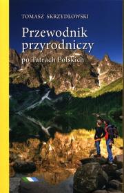 Okładka książki Przewodnik przyrodniczy po Tatrach Polskich