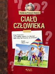 Okładka książki PYTANIA DO PROFESORA GENIUSZA CIAŁO CZŁOWIEKA