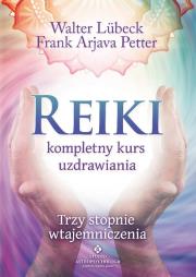 Okładka książki Reiki kompletny kurs uzdrawiania wyd.2/2020