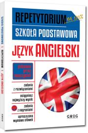 Repetytorium - szkoła podstawowa. Język angielski. Autor: Kociołek Monika, Popis-Witkowska Anna, Mełgieś-Szostak Paulina. Dadada.pl Okładka książki Repetytorium - szkoła podstawowa. Język angielski