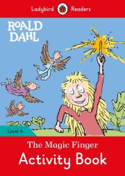 Okładka książki Roald Dahl: The Magic Finger Activity Book - Ladybird Readers Level 4