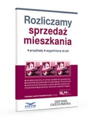 Rozliczamy sprzedaż mieszkania. Autor: Ziółkowski Grzegorz. Dadada.pl Okładka książki Rozliczamy sprzedaż mieszkania