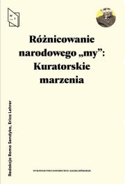 Okładka książki Różnicowanie narodowego ''my