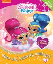 Okładka książki Shimmer & Shine Baw się, koloruj, naklejaj