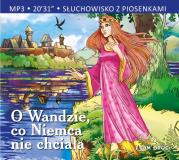 Słuchowisko z piosenkami - O Wandzie, co Niemca... - Audiobook. Autor: Opracowanie zbiorowe. Dadada.pl Okładka książki Słuchowisko z piosenkami - O Wandzie, co Niemca... - Audiobook
