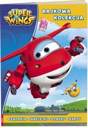 Okładka książki Super Wings. Bajkowa kolekcja