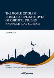 Okładka książki The World of Islam in Research Perspectives of Oriental Studies and Political Science. Vol. 2 Societ