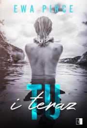 Tu i Teraz. Autor: Ewa Price. Dadada.pl Okładka książki Tu i Teraz