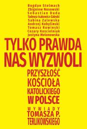 Okładka książki Tylko prawda nas wyzwoli