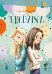 Urodziny. Autor: Joanna Jagiełło. Dadada.pl Okładka książki Urodziny