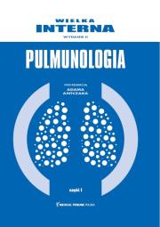 Wielka Interna Pulmonologia cz.1 wyd.II. Autor: Prof. Adam Antczak. Dadada.pl Okładka książki Wielka Interna Pulmonologia cz.1 wyd.II