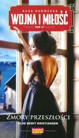 Wojna i miłość Tom 12. Autor: Else Berit Kristiansen. Dadada.pl Okładka książki Wojna i miłość Tom 12