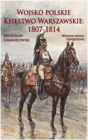 Okładka książki Wojsko polskie. Księstwo Warszawskie 1807-1814