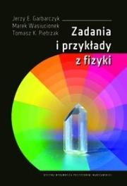 Okładka książki Zadania i przykłady z fizyki