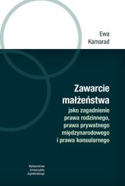 Okładka książki Zawarcie małżeństwa jako zagadnienie prawa...