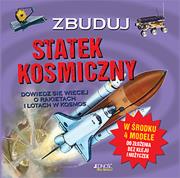 Zbuduj statek kosmiczny. Autor: Fullman Joe, Jackie Strachan. Dadada.pl Okładka książki Zbuduj statek kosmiczny