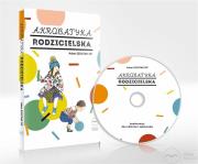 Akrobatyka rodzicielska audiobook. Autor: Adam Szustak OP. Dadada.pl Okładka książki Akrobatyka rodzicielska audiobook