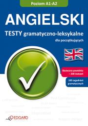 Okładka książki Angielski. Testy gramatyczno-leksykalne A1-A2
