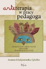 Okładka książki Arteterapia w pracy pedagoga. Teoretyczne...w.2014