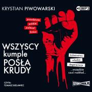 Okładka książki CD MP3 Wszyscy kumple posła Krudy
