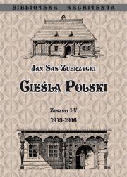 Cieśla Polski Zeszyt I- IV 1915- 1916. Autor: Sas Zubrzycki Jan. Dadada.pl Okładka książki Cieśla Polski Zeszyt I- IV 1915- 1916