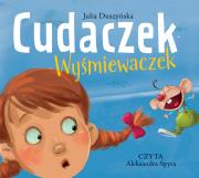 Cudaczek-Wyśmiewaczek audiobook. Autor: Duszyńska Julia. Dadada.pl Okładka książki Cudaczek-Wyśmiewaczek audiobook