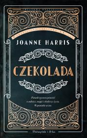 Czekolada. Autor: Harris Joanne, Zofia Kierszys. Dadada.pl Okładka książki Czekolada