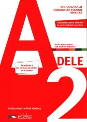 DELE A2 Preparación. Autor: Sanchez Garcia-Vino Monica. Dadada.pl Okładka książki DELE A2 Preparación