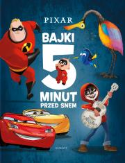 Disney Pixar. Bajki 5 minut przed snem. Autor: Irena Brignull. Dadada.pl Okładka książki Disney Pixar. Bajki 5 minut przed snem