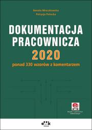 Okładka książki Dokumentacja pracownicza 2020  ponad 330 wzorów