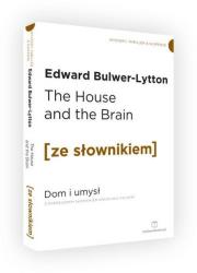 Dom i Umysł wyd. ang. z podręcznym sł./Ze Słownikiem. Autor: Bulwer-Lytton Edward. Dadada.pl Okładka książki Dom i Umysł wyd. ang. z podręcznym sł./Ze Słownikiem