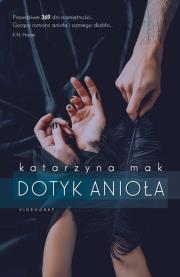 Dotyk anioła. Autor: Harmak Katarzyna. Dadada.pl Okładka książki Dotyk anioła