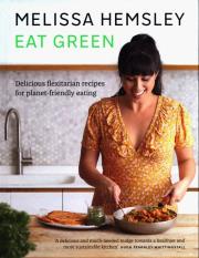 Eat Green. Autor: Hemsley Melissa. Dadada.pl Okładka książki Eat Green