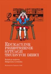Opakowanie Edukacyjne przestrzenie sytuacji trudnych dzieci