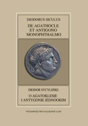 Okładka książki Fontes Historiae Antiquae XLII: Diodorus Siculus, De Agathocle et Antigono Monophthalmo /Diodor Sycy