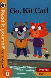 Go Kit Cat! Read it yourself w. Wydawca: Ladybird. Dadada.pl Opakowanie Go Kit Cat! Read it yourself w