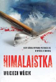 HIMALAISTKA. Autor: Wojciech Wójcik. Dadada.pl Okładka książki HIMALAISTKA