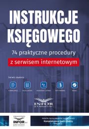 Okładka książki Instrukcje Księgowego.74 praktyczne procedury z serwisem internetowym