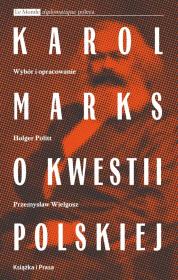 Okładka książki Karol Marks o kwestii polskiej