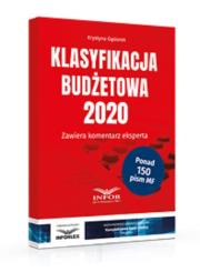 Klasyfikacja Budżetowa 2020. Autor: Gąsiorek Krystyna. Dadada.pl Okładka książki Klasyfikacja Budżetowa 2020