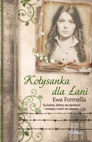 Kołysanka dla Łani. Autor: Formella Ewa. Dadada.pl Okładka książki Kołysanka dla Łani