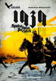 Korespondencja historyczna T.1 1939 Apokalipsa... Autor: Wiśniewski Radosław. Dadada.pl Okładka książki Korespondencja historyczna T.1 1939 Apokalipsa..