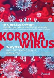 Okładka książki Koronawirus. Wszystko, co musisz wiedzieć...